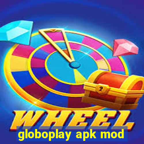 globoplay apk mod